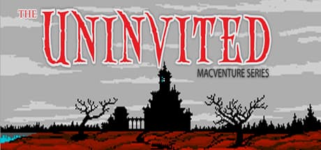 The Uninvited: MacVenture Series
