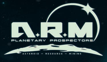 A.R.M. PLANETARY PROSPECTORS EP1 Asteroid Resource Mining
