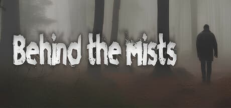 Behind The Mists