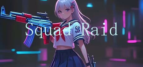 Squad Raid
