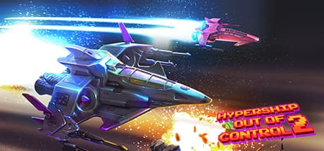 HyperShip Out of Control 2