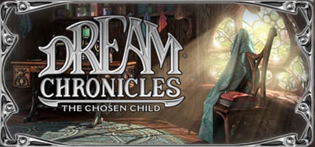 Dream Chronicles: The Chosen Child
