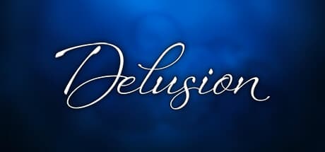 Delusion