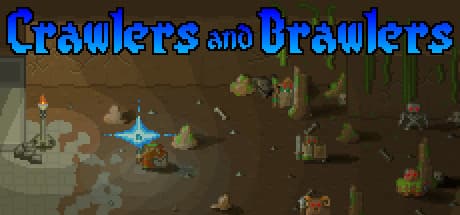 Crawlers and Brawlers