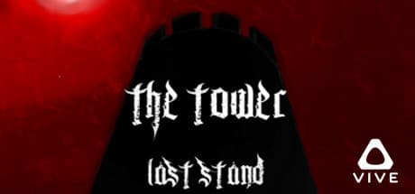 The Tower: Last Stand