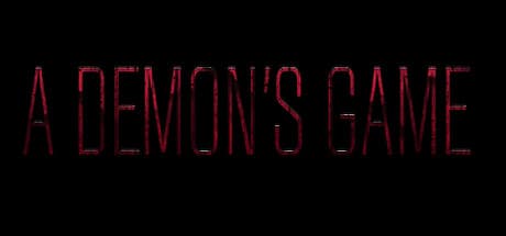 A Demon's Game - Episode 1