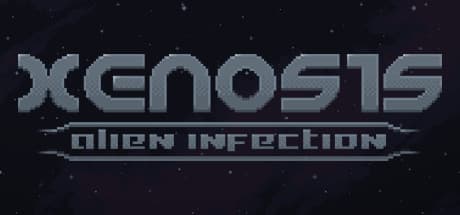 Xenosis: Alien Infection