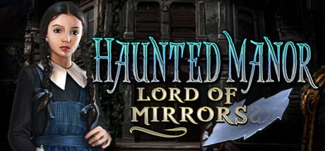 Haunted Manor: Lord of Mirrors Collector's Edition