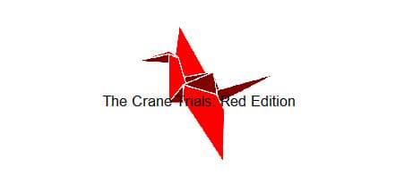 The Crane Trials: Red Edition