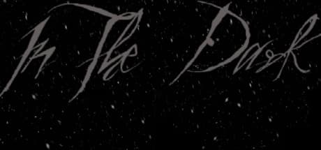 In The Dark
