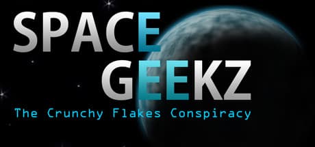 Space Geekz - The Crunchy Flakes Conspiracy