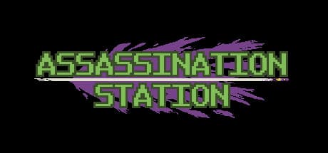 ASSASSINATION STATION