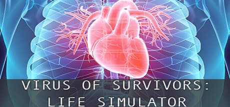 VIRUS OF SURVIVORS:LIFE SIMULATOR