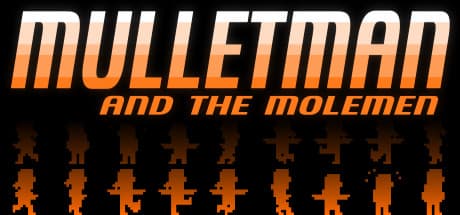 Mulletman and the Molemen