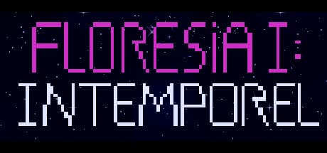 Floresia I : Intemporel