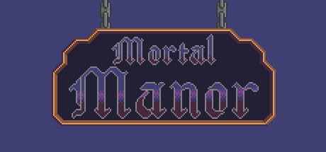Mortal Manor