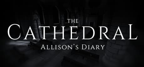 The Cathedral: Allison's Diary