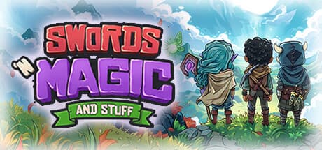 Swords 'n Magic and Stuff