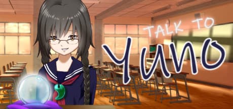 Talk to Yuno