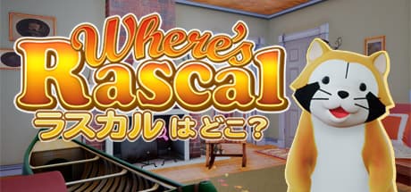 Where's Rascal ~ラスカルはどこ?~