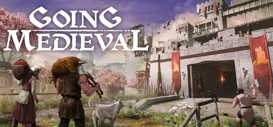 Going Medieval