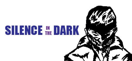 Silence in the Dark