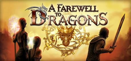 A Farewell to Dragons