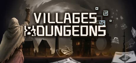 Villages & Dungeons