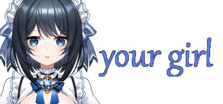 your girl