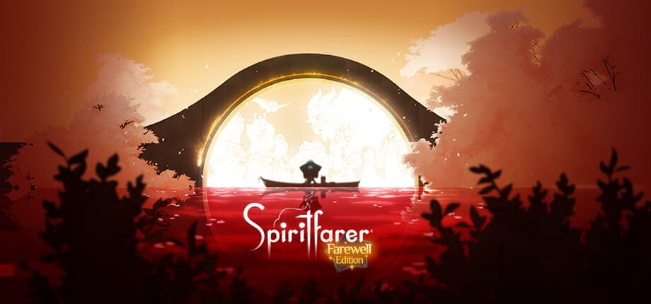 Spiritfarer®: Farewell Edition