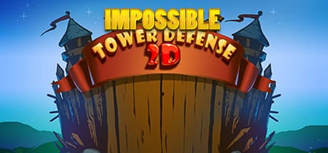 Impossible Tower Defense 2D